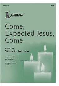 Come, Expected Jesus, Come SATB choral sheet music cover Thumbnail